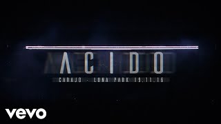Carajo - Acido (En Vivo Luna Park 19.11.16)