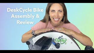 DeskCycle Under Desk Bike Assembly Guide and Review
