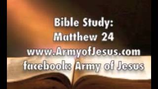 Bible Study: Matthew 24 Signs of Jesus's return & End times