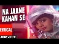 Na Jane Kahan Se Lyrical Video | Chaalbaaz | Amit Kumar, Kavita Krishnamurthy | Sunny Deol, Sridevi