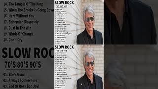 Scorpions, Aerosmith, Bon Jovi🎙🎙, U2, Ledzeppelin - Greatest Hits Slow Rock Ballads 70s, 80s, 90s💥