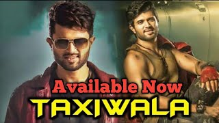 Super Taxi ( Taxiwala) Hindi dubbed Movies|Available Now|Vijay Deverakonda|Priyanka|
