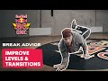 How To Improve Levels and Transitions in Breaking with B-Boy Menno | Break Advice