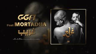 G.G.A. غريب - ft . Mortadha ftiti  ( Official Audio )