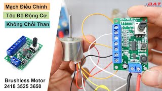 Mạch Điều Chỉnh Tốc Độ Động Cơ Không Chổi Than Brushless Motor 2418 3525 3650 | Điện tử DAT