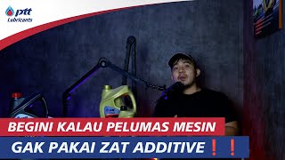 YAKIN PAKAI PELUMAS ASAL? INI PENTINGNYA ADDITIVE PADA PELUMAS❗❗