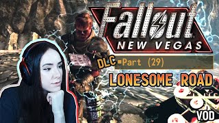 I walk this Lonesome Road. Fallout New Vegas part 29 |VOD|