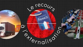 Le recours à l'externalisation
