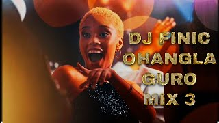 DJ FINIC OHANGLA GURO MIX 3 (ODONGO SWAG, MUSA JAKADALA, PAPA T, CAROLY JACHIGA, KENNA JAKABONDO)