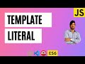 JavaScript ES6 Template Literal | Protractor tutorial | Automation Testing | LetCode