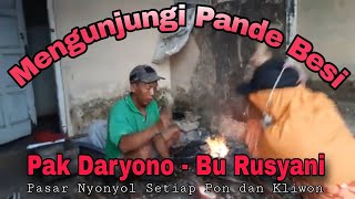 Melihat Dari Dekat Pande Besi Pak Daryono di Pasar Nyonyol