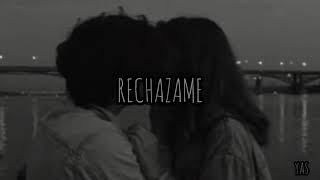 Rechazame- Prince Royce (slowed)