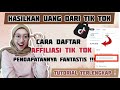 CARA DAFTAR TIK TOK AFFILIATE DAN HASILKAN UANG DARI TIK TOK SHOP TANPA MINIMAL FOLLOWER