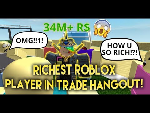 Roblox Trolling Richest Player In Trade Hangout Linkmon99 Roblox - richest roblox youtuber