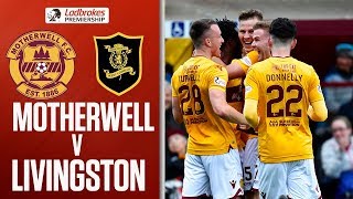 Motherwell 3-2 Livingston | Turnbull Double Proves Decisive! | Ladbrokes Premiership