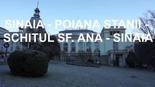 Traseu Sinaia – Poiana Stanii – Schitul Sf. Ana – Sinaia