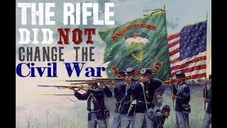 The Rifle-Musket did not really influence the Civil War