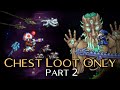 Can You Beat Terraria with ONLY Chest Loot?