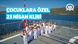 Deniz Kuvvetleri Komutanlığı'ndan çocuklara özel 23 Nisan klibi