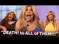 Wendy Williams can't stop wishing DEATH on people