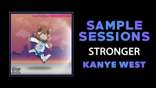 Sample Sessions - Episode 363: Stronger - Kanye West