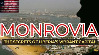 Monrovia: the Secrets of Liberia's Vibrant Capital!