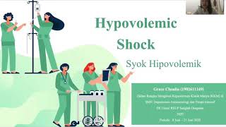 HYPOVOLEMIC SHOCK / SYOK HIPOVOLEMIK