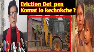 Eviction Det pen Komat lo kechokche ? sir Ji kathar alamthe arju tha