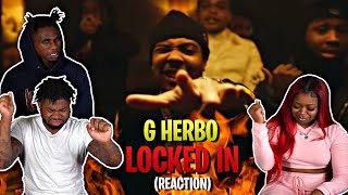 G Herbo - Locked In (Official Music Video) | REACTION