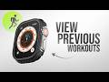 How to View Previous Workouts on Apple Watch (explained)