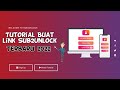 Tutorial Create Sub2Unlock link ~ Newest 2022