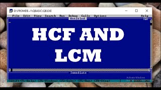 HCF and LCM, Modular Programming using Qbasic