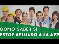 Cómo averiguar si estoy afiliado a la Afp