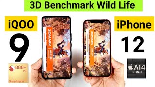iPhone 12 vs iQOO 9 3D Benchmark Wild life Test Bionic A14 vs Snapdragon 888+