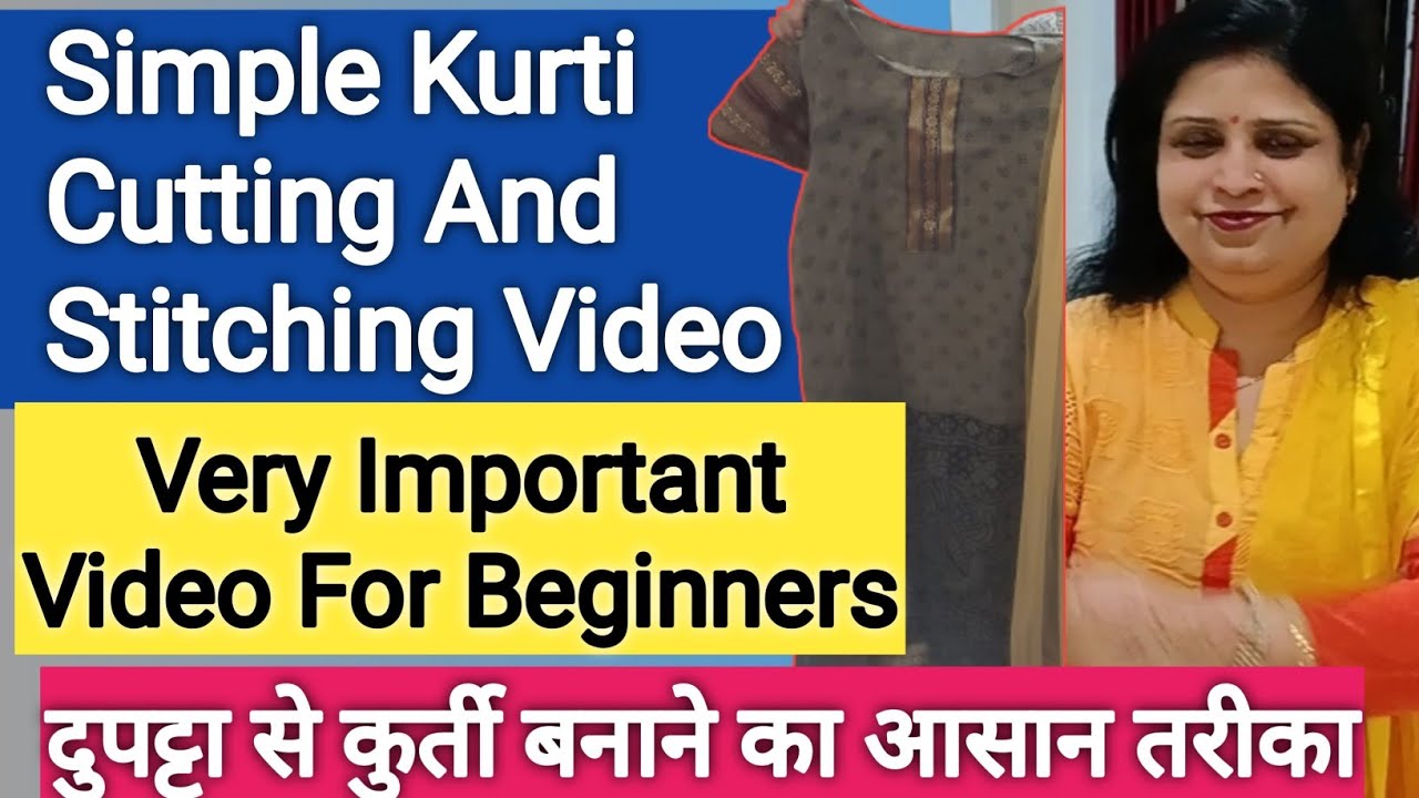 Simple Kurti Cutting And Stitching Video Dupatta Reuse Kurti Cutting