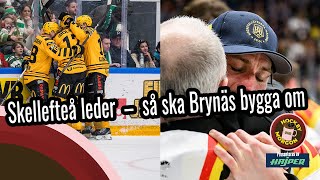 Hockeymorgon: Skellefteå leder finalserien | Så ska Brynäs bygga om  | Jonas Bergqvist gästar