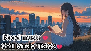 Chill Music - Sad songs - Collection: \