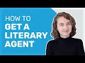 How to Get a Literary Agent