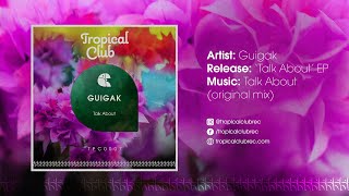 Guigak - Talk About