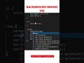 Add Background images in CSS quick tutorial #shorts