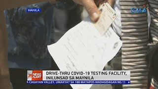 GMA NEWS COVID-19 Bulletin: Drive-thru COVID-19 testing facility, inilunsad sa Maynia