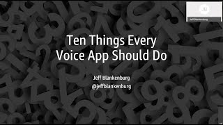 Ten Things Every Voice Application Should Do - Jeff Blankenburg - NDC London 2021