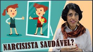 EXISTE NARCISISTA SAUDÁVEL? DRA BETH ESCLARECE