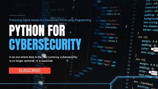 Python for Cybersecurity Full Course | Beginner to Advanced (Hands-On Ethical Hacking)