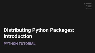 Distributing Python Packages: Introduction