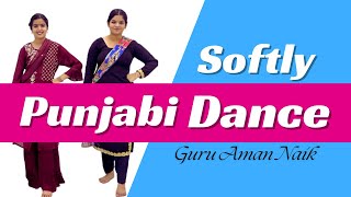 Softly (Dance Video | Karan Aujla Latest Punjabi Songs 2023 || punjabi dance cover | Easy Dance