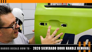2020 Silverado - Door Handles - Part 1