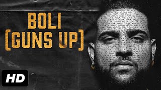 Boli (Guns Up) - Karan Aujla (Full Song) | BacDafucup karan aujla Album | Latest Punjabi Song 2021