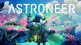 【ASTRONEER // 異星探險家】正式版初體驗 (Out of Early Access)