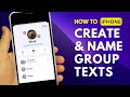 How To Create And Name A Group Text On iPhone 2024 | EASY & QUICK!